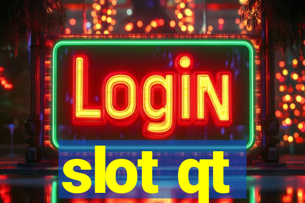 slot qt