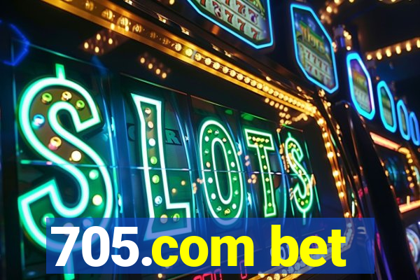 705.com bet