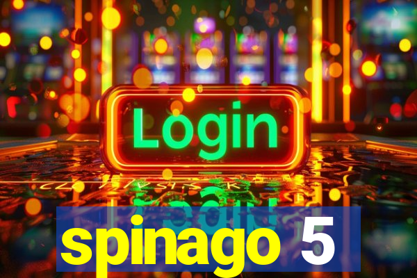 spinago 5