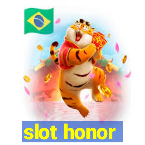 slot honor