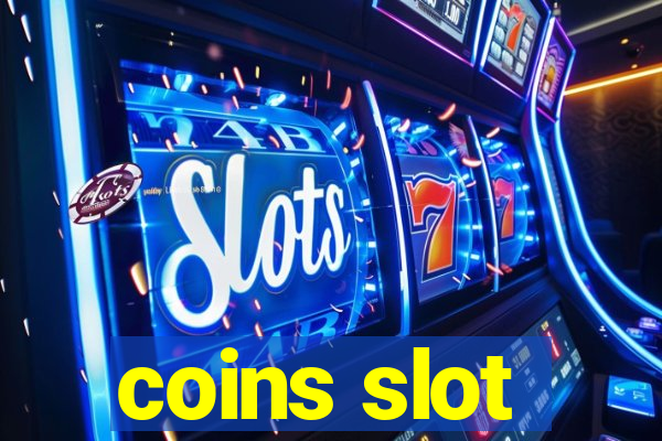 coins slot