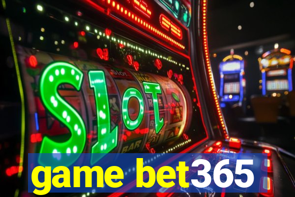 game bet365