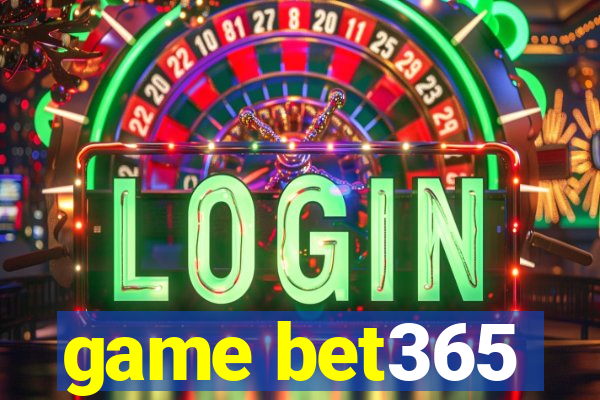 game bet365