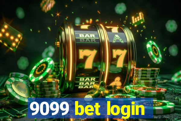 9099 bet login