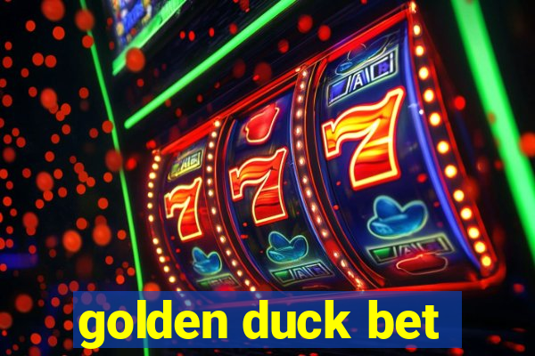 golden duck bet