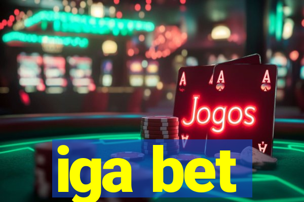 iga bet