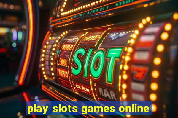 play slots games online