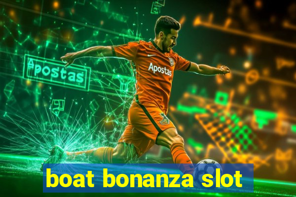 boat bonanza slot