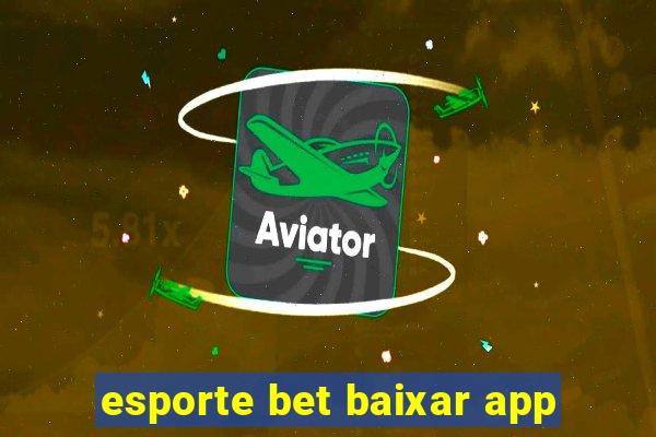 esporte bet baixar app