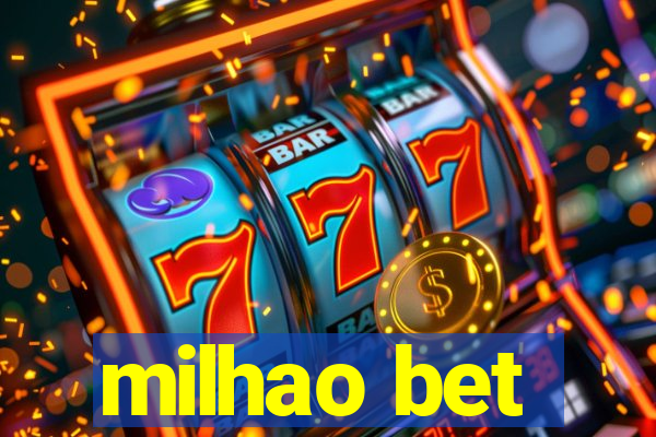 milhao bet