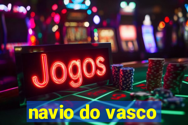 navio do vasco