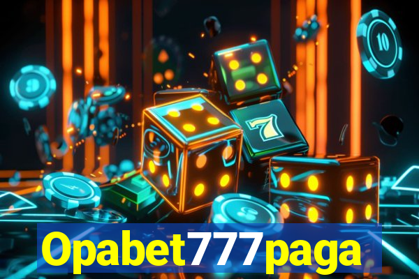 Opabet777paga