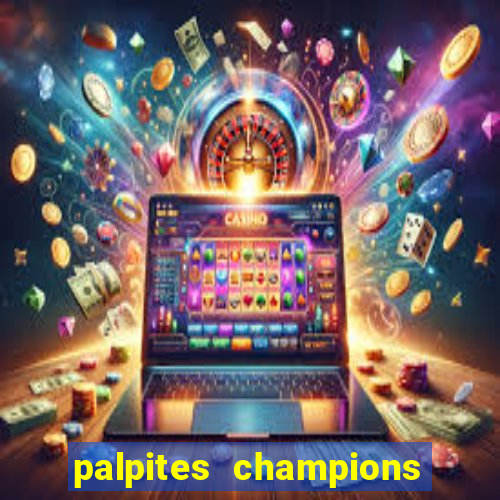 palpites champions league hoje