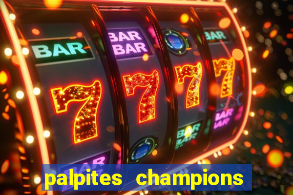 palpites champions league hoje