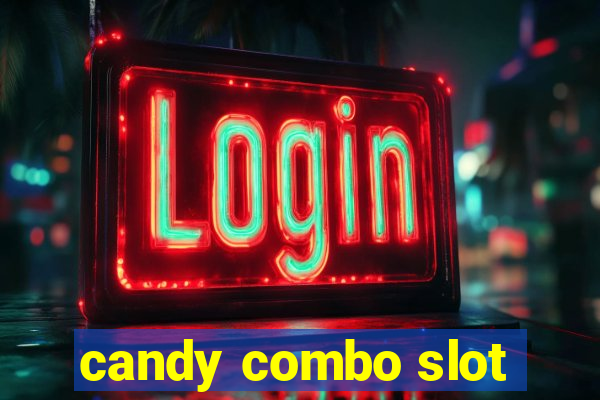 candy combo slot