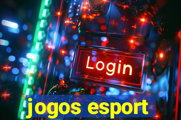 jogos esport