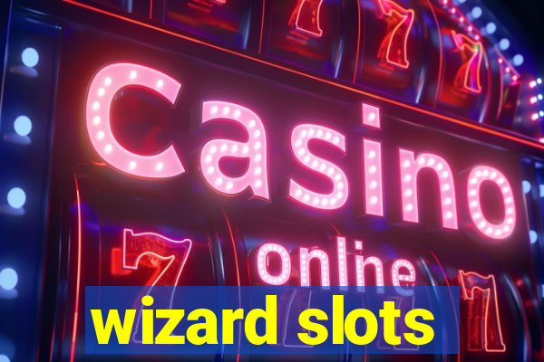 wizard slots