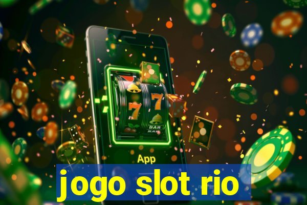 jogo slot rio