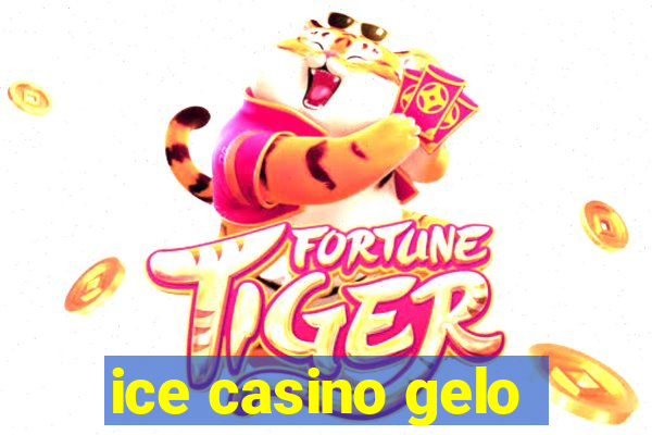 ice casino gelo