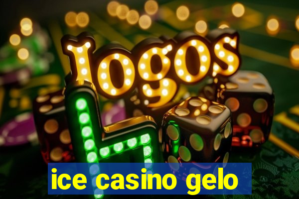 ice casino gelo