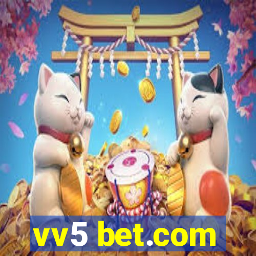 vv5 bet.com