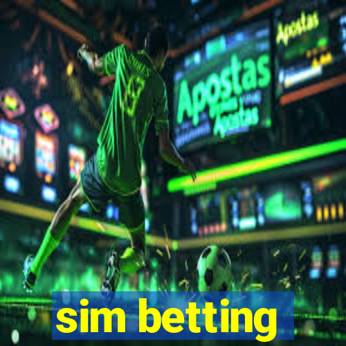 sim betting