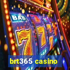 brt365 casino