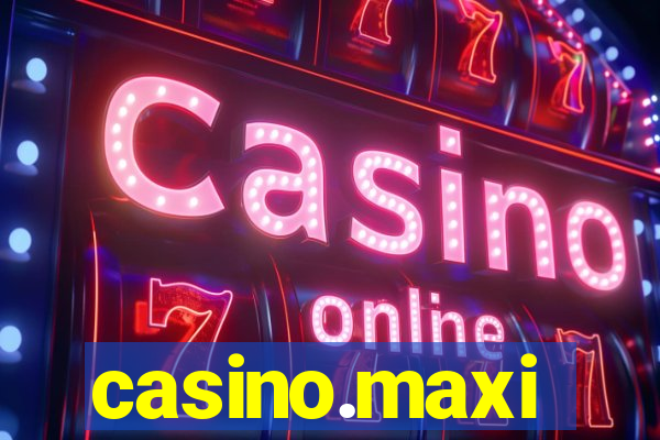 casino.maxi