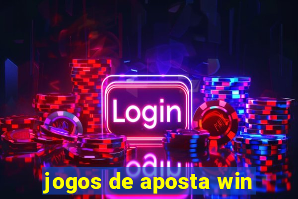 jogos de aposta win