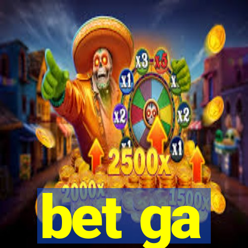 bet ga