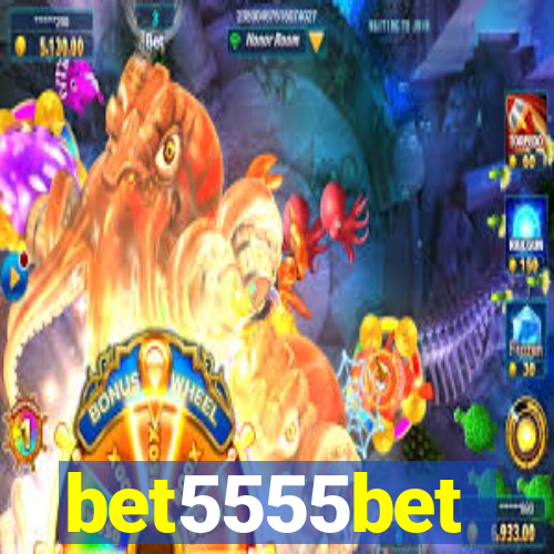 bet5555bet