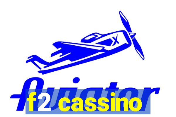 f2 cassino