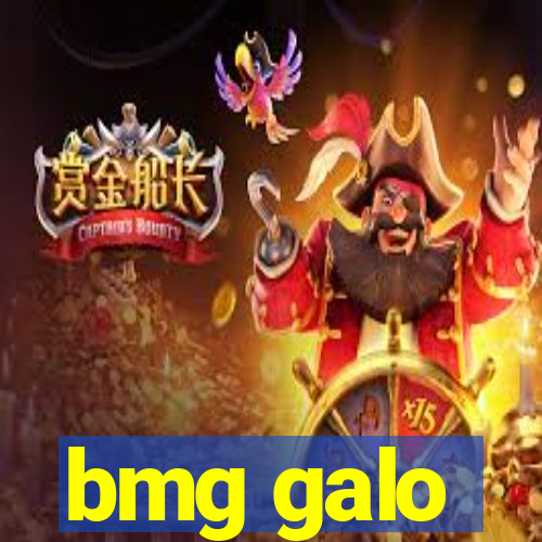 bmg galo