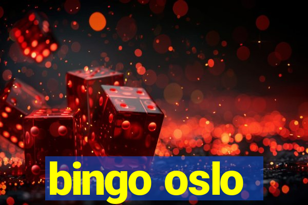 bingo oslo