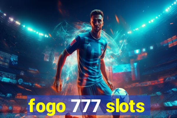 fogo 777 slots