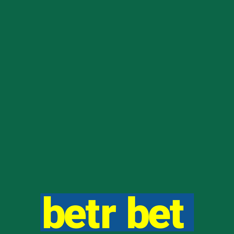 betr bet