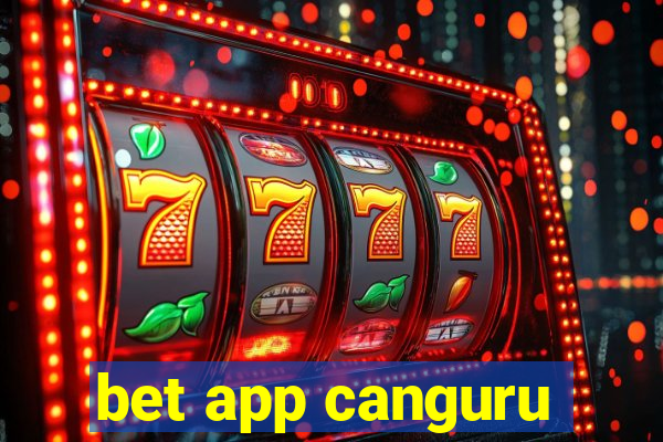 bet app canguru