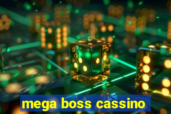 mega boss cassino