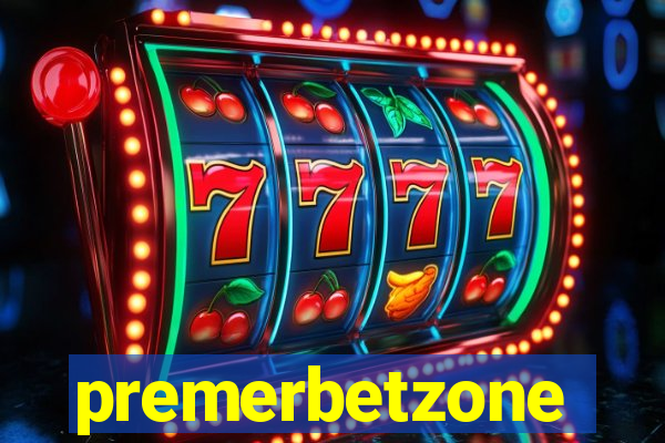 premerbetzone