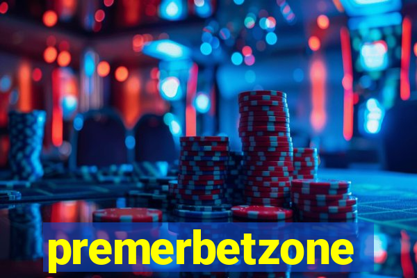 premerbetzone