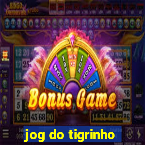 jog do tigrinho