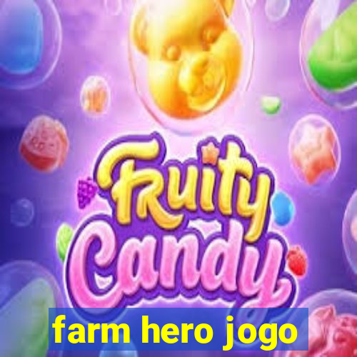 farm hero jogo