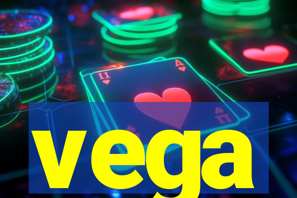 vega