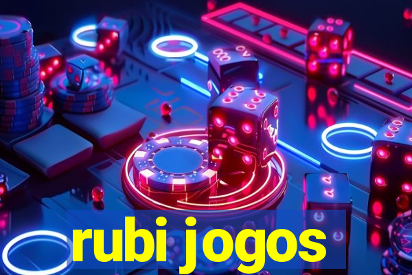 rubi jogos