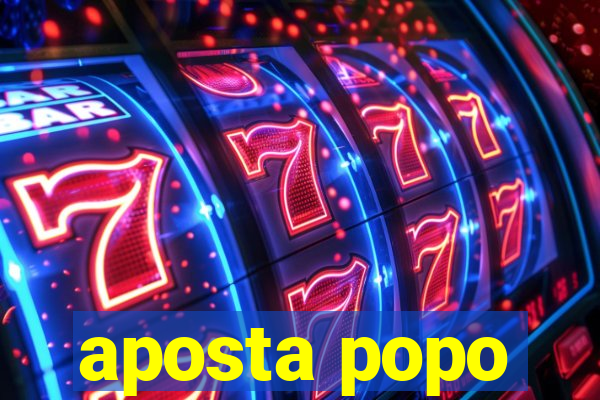 aposta popo