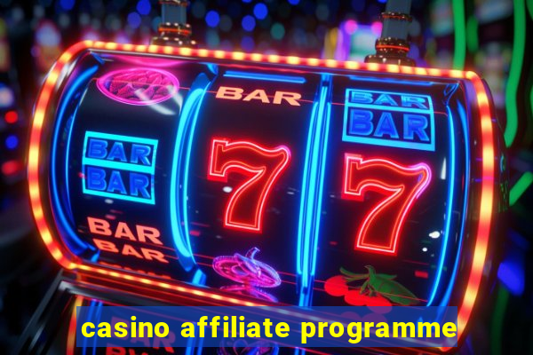 casino affiliate programme