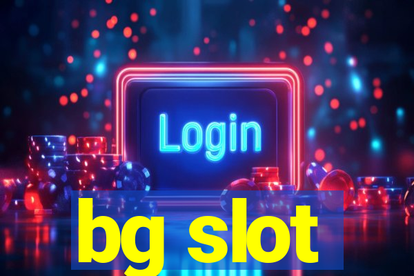 bg slot