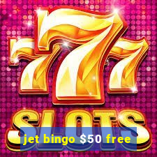 jet bingo $50 free