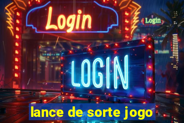 lance de sorte jogo