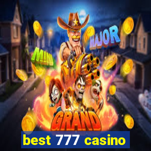 best 777 casino